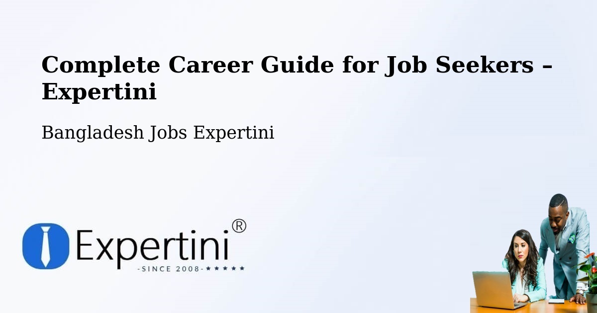 Career Guide for Job Seekers – Ramnagar - Ramnagar, Bangladesh Jobs Expertini
